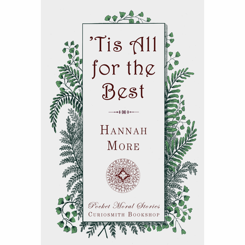 'Tis All for the Best by Hannah More