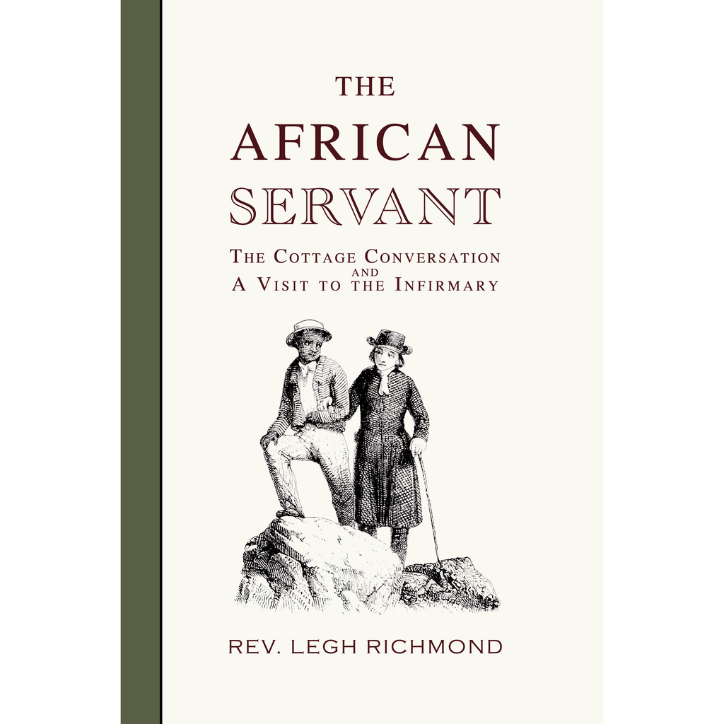 The African Servant, The Cottage Conversation and A Visit to the Infirmary (Free PDF Download)