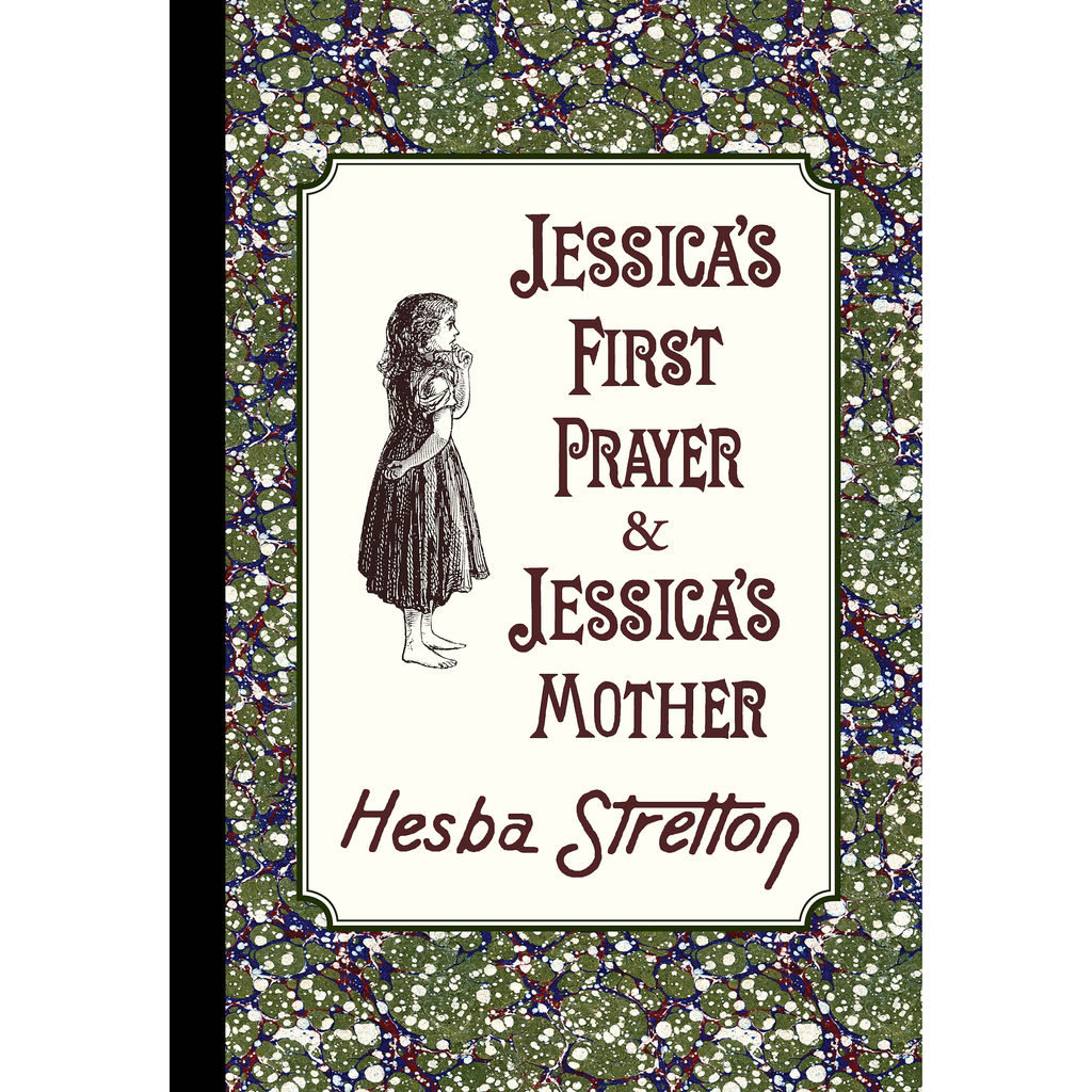 Jessica's First Prayer & Jessica's Mother (Hardcover)