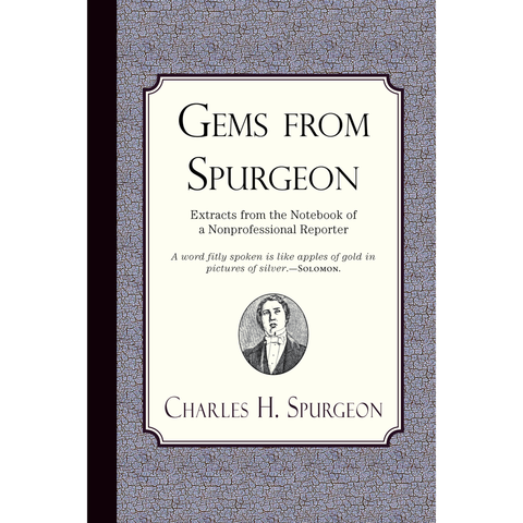 Gems from Spurgeon by Charles Spurgeon
