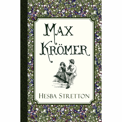 Max Krömer: A Story of the Siege at Strasbourg by Hesba Stretton