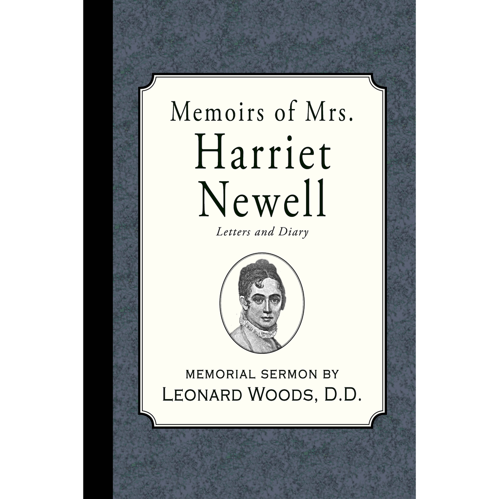 Memoirs of Mrs. Harriet Newell