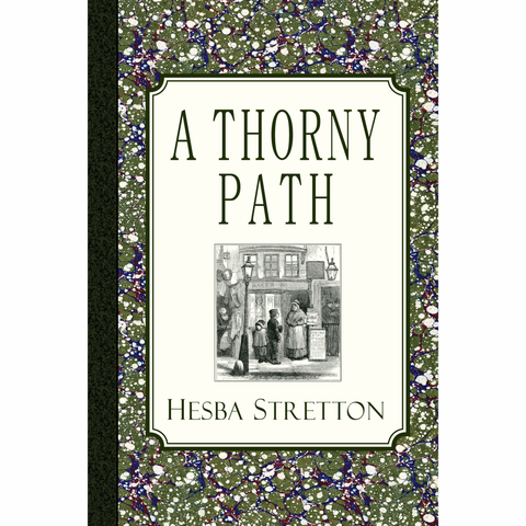 A Thorny Path by Hesba Stretton