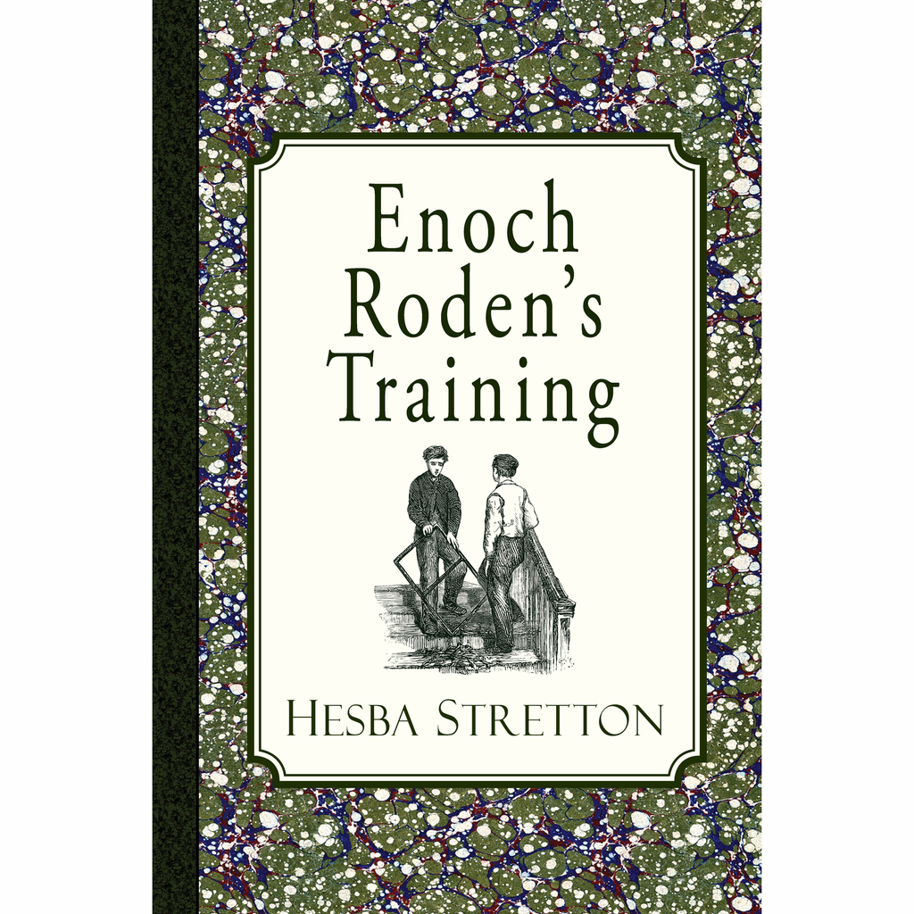 Enoch Roden's Training by Hesba Stretton
