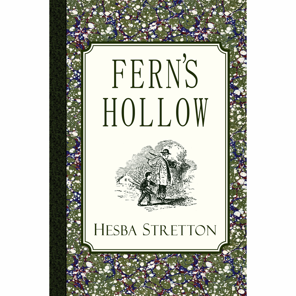 Fern's Hollow by Hesba Stretton