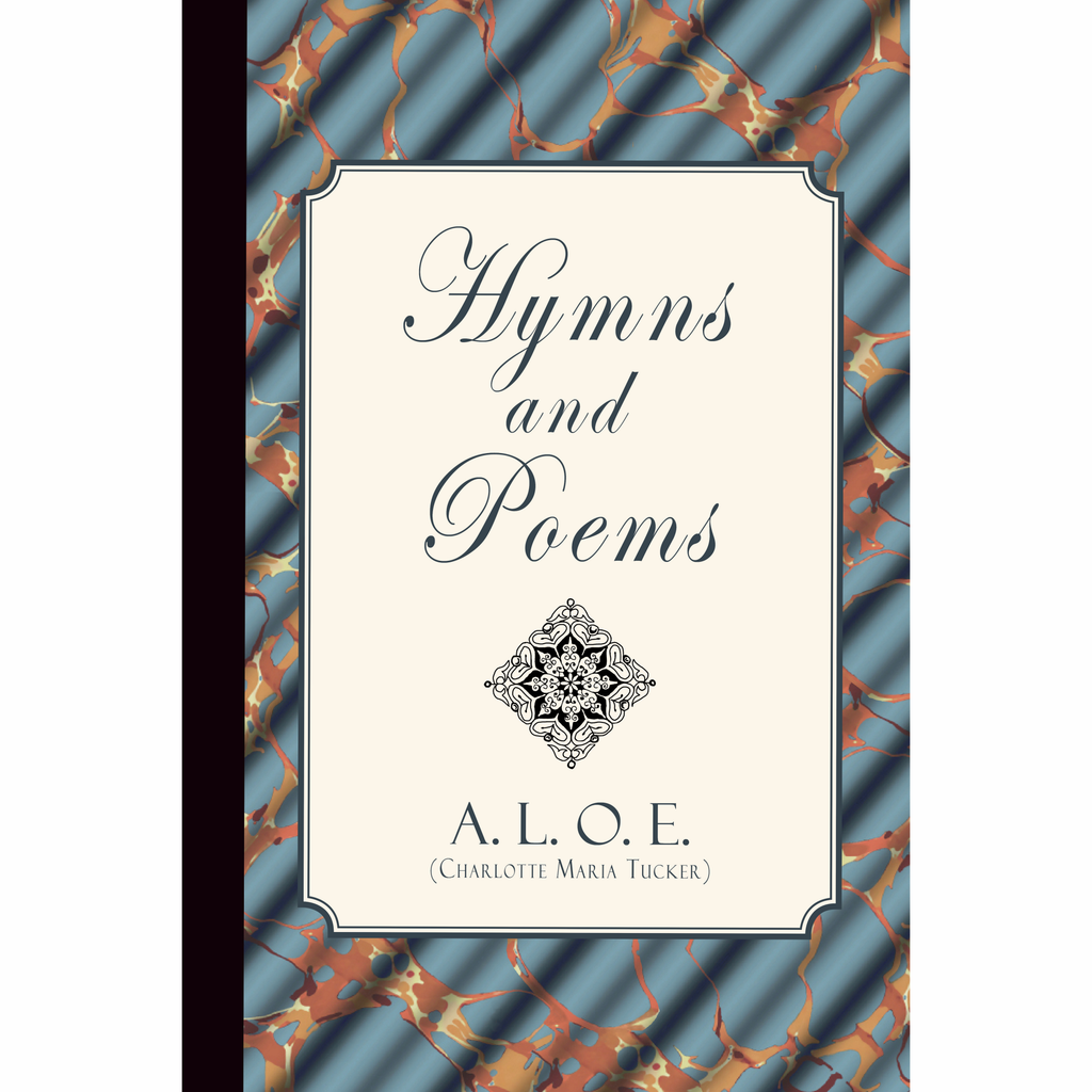 Hymns and Poems by A.L.O.E.