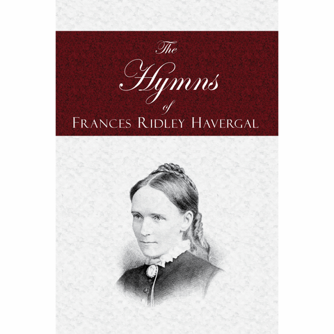 Hymns of Frances Ridley Havergal