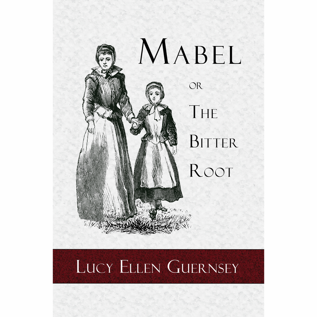 Mabel or the Bitter Root (Free PDF Download)