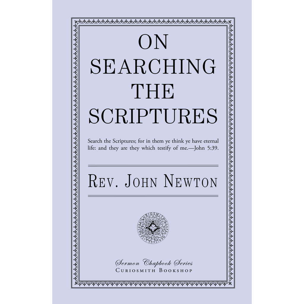 On Searching the Scriptures by John Newton