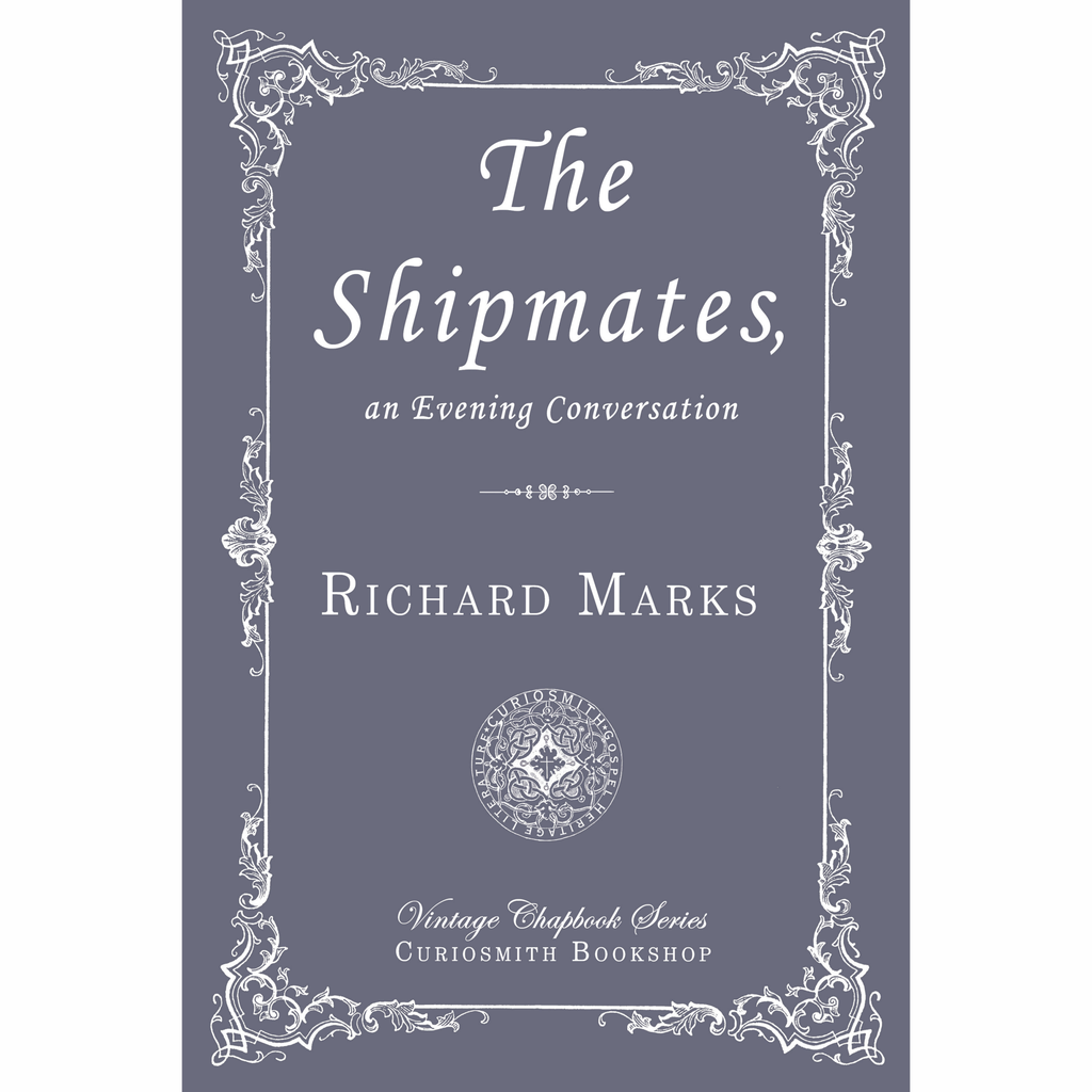 The Shipmates by Richard Marks