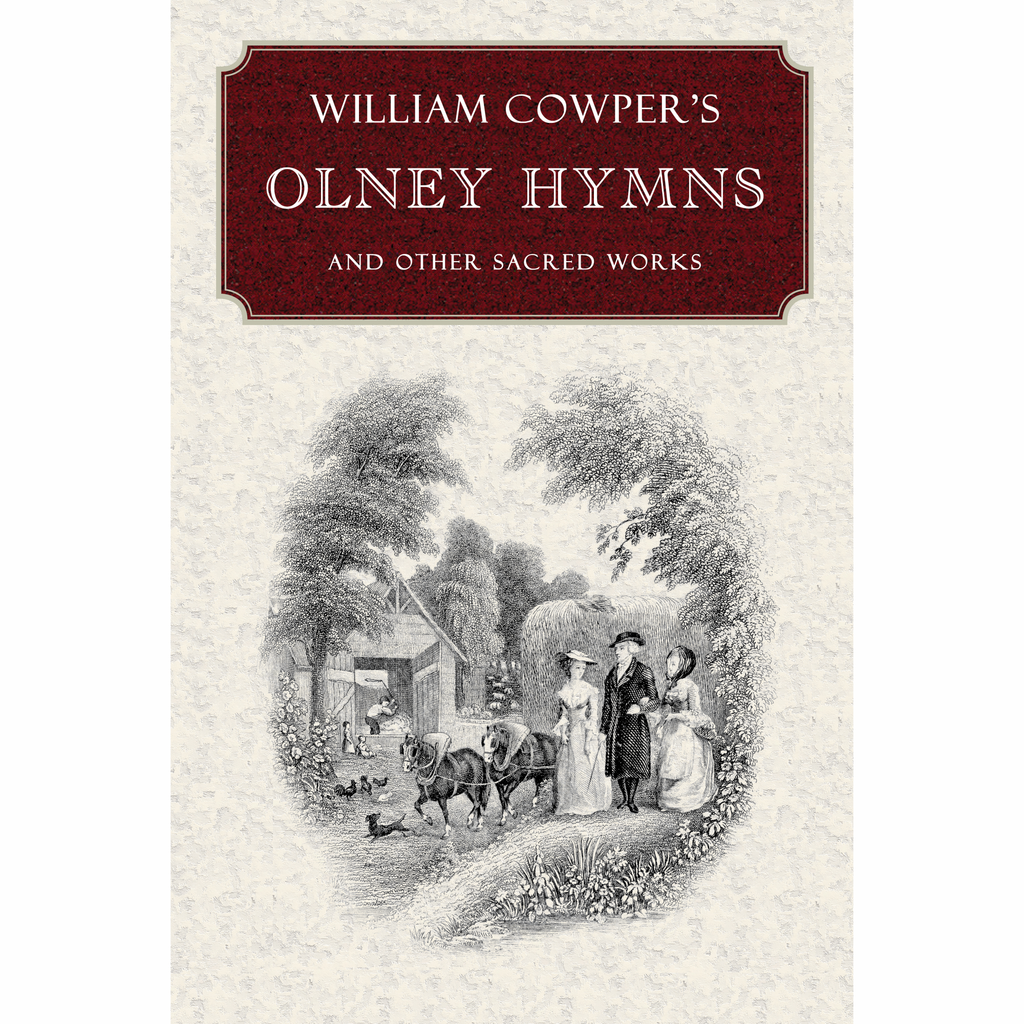 William Cowper's Olney Hymns (Hardcover)